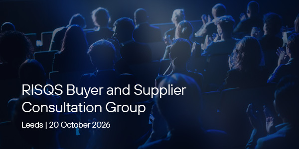 RISQS Buyer & Supplier Consultation Group October 2026 Leeds